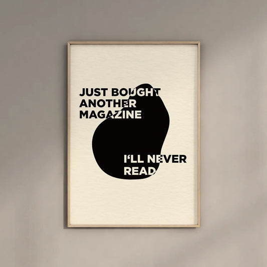 JUST ANOTHER MAGAZINE - Typography Poster